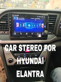 Car Stereo for Hyundai Elantra